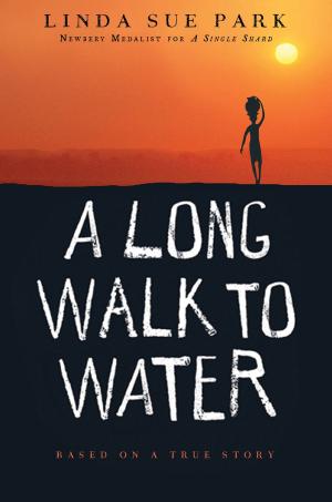 Cover of the book A Long Walk to Water by Brent Ridge, Josh Kilmer-Purcell, Rose Marie Trapani