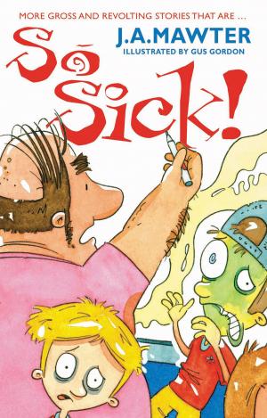 Book cover of So Sick!