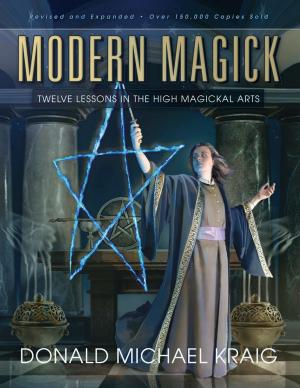 bigCover of the book Modern Magick : Twelve Lessons in the High Magickal Arts by 