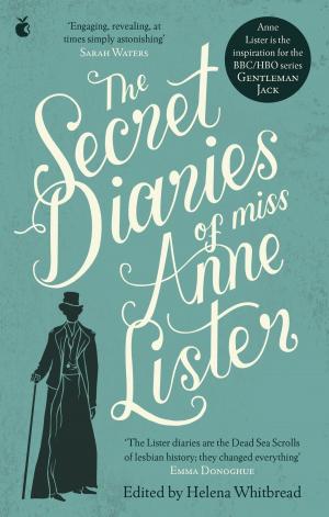 Book cover of The Secret Diaries Of Miss Anne Lister