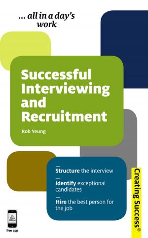 Cover of the book Successful Interviewing and Recruitment by Peter Clough, Doug Strycharczyk