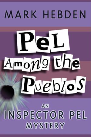 Book cover of Pel Among The Pueblos