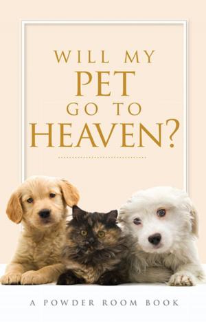 Book cover of Will My Pet Go To Heaven?