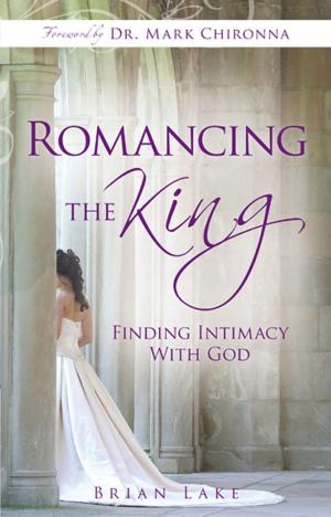 Cover of the book Romancing the King by Harold Eberle