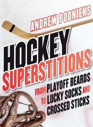 Cover of the book Hockey Superstitions by Elizabeth May