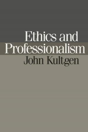 Cover of the book Ethics and Professionalism by Daniel K. Richter