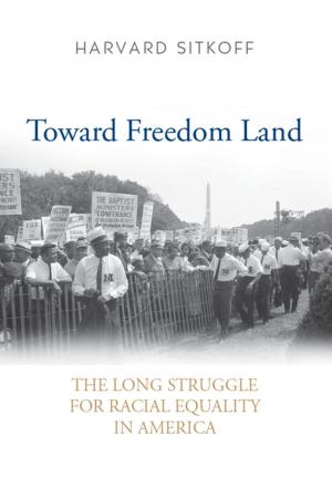 Cover of the book Toward Freedom Land by Smith Sherman
