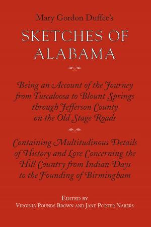 Cover of the book Sketches of Alabama by Robert Saunders