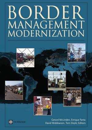 Cover of the book Border Management Modernization by Haddad Mona; Shepherd Ben
