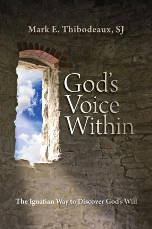 Cover of the book God's Voice Within by Walter J. Ciszek S.J., John M. DeJak, Marc Lindeijer SJ
