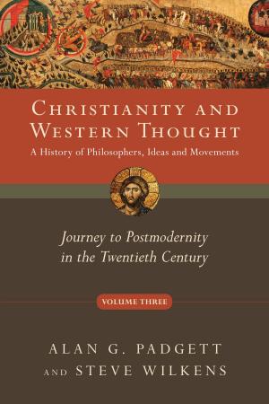 Cover of the book Christianity and Western Thought by Stanton L. Jones, Richard E. Butman