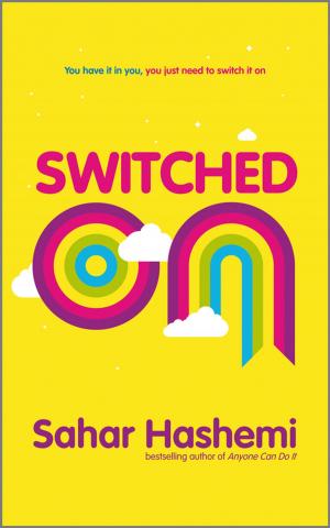Cover of the book Switched On by Wayne Allyn Root