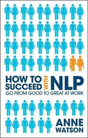 Cover of the book How to Succeed with NLP by Dr. Hakan Gurocak