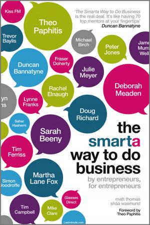 Cover of the book The Smarta Way To Do Business by Charlie Miller, Dion Blazakis, Dino DaiZovi, Stefan Esser, Vincenzo Iozzo, Ralf-Philip Weinmann