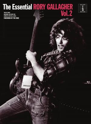 Cover of the book The Essential Rory Gallagher: Volume 2 (Guitar TAB) by Peggy Woodford
