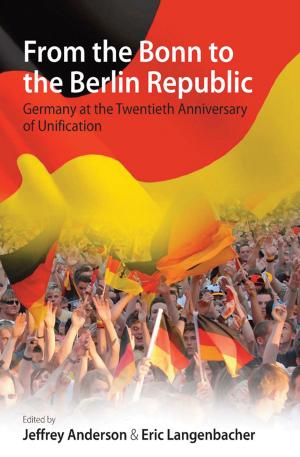 Cover of the book From the Bonn to the Berlin Republic by Tanja Winther