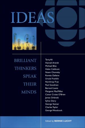Book cover of Ideas: Brilliant Thinkers Speak Their Minds