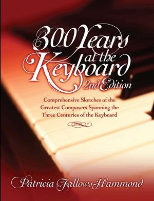 Book cover of 300 Years at the Keyboard 2nd edition