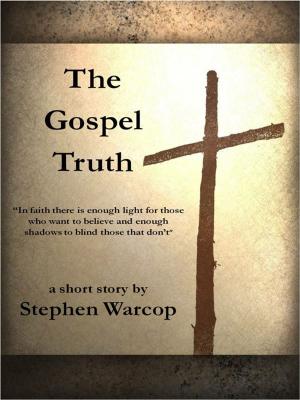 Cover of the book The Gospel Truth by Matthew S. Cox