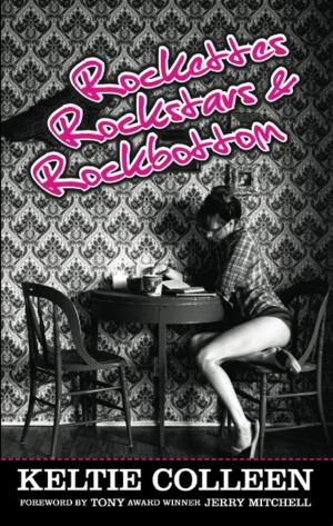 Cover of the book Rockettes, Rockstars and Rockbottom by Edith Wharton