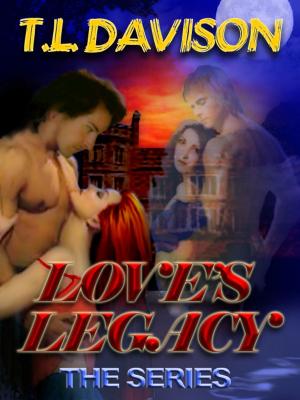 Cover of the book LOVE'S LEGACY: THE SERIES by W. Richard St. James