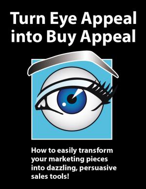 bigCover of the book Turn Eye Appeal into Buy Appeal by 