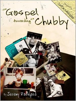 Cover of the book The Gospel According to Chubby by Gretchen Ramos