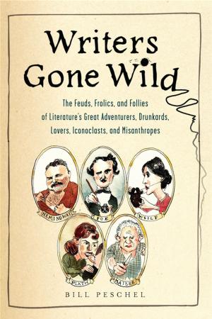 Cover of the book Writers Gone Wild by Jodi Thomas, Jo Goodman, Kaki Warner, Alison Kent