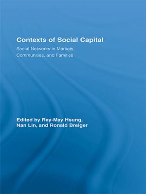 Cover of the book Contexts of Social Capital by 