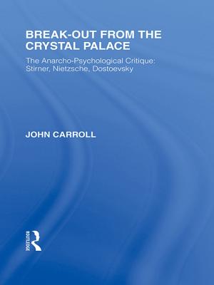 Cover of the book Break-Out from the Crystal Palace by Darrell Cole