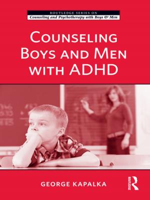 Book cover of Counseling Boys and Men with ADHD