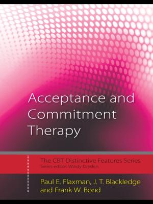Cover of the book Acceptance and Commitment Therapy by Olof Johansson, David Pearce, David Maddison