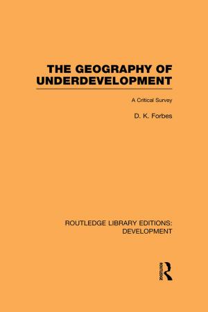 Cover of the book The Geography of Underdevelopment by Sandro Segre