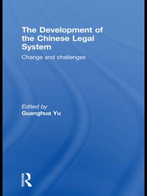Cover of the book The Development of the Chinese Legal System by Francine Friedman