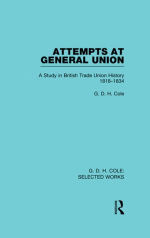 bigCover of the book Attempts at General Union by 
