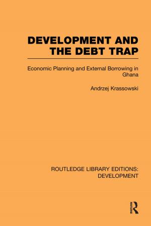 Cover of the book Development and the Debt Trap by Kenneth Button