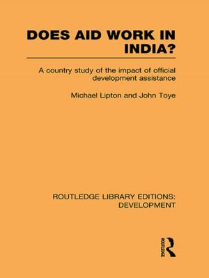 Cover of the book Does Aid Work in India? by Jennifer L. Lovell, Joseph L. White