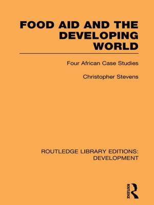 Cover of the book Food Aid and the Developing World by Sul H Lee
