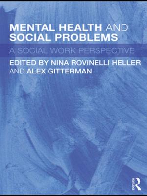 Cover of the book Mental Health and Social Problems by Jan Dul, Tony Hak