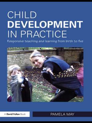 Book cover of Child Development in Practice