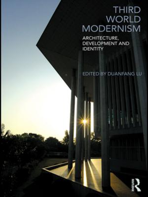 Cover of the book Third World Modernism by Suzanne Horne, Avril Maddrell