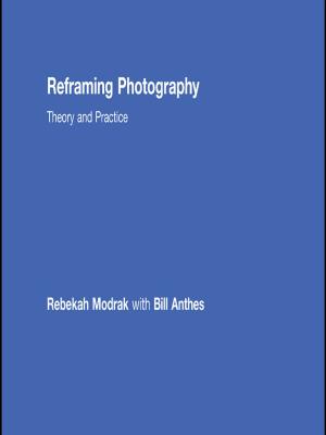 Book cover of Reframing Photography