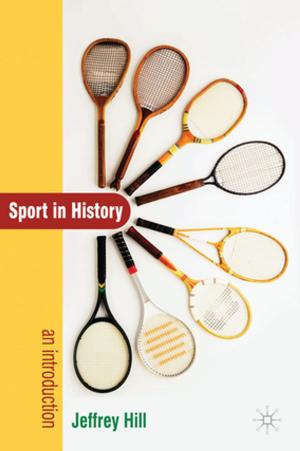 Cover of the book Sport In History by Professor Jonathan Charteris-Black