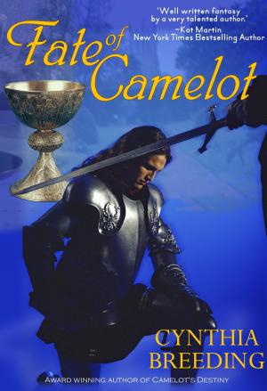 Cover of the book Fate of Camelot by Shea Malloy