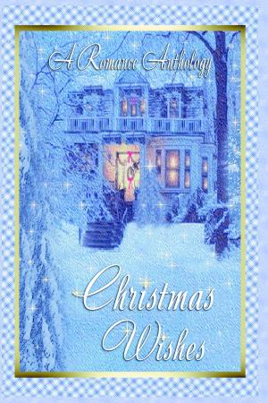 Cover of the book Christmas Wishes by Deborah Macgillivray