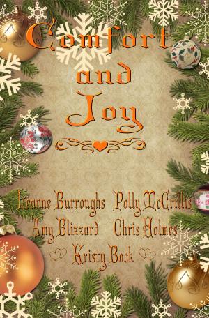 Cover of the book Comfort and Joy by Leanne Burroughs