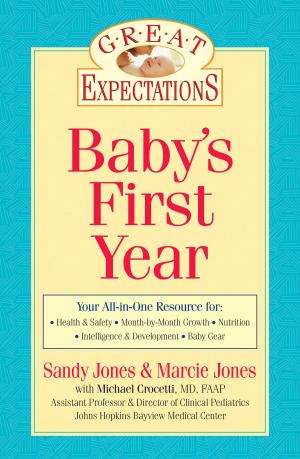 Book cover of Great Expectations: Baby's First Year