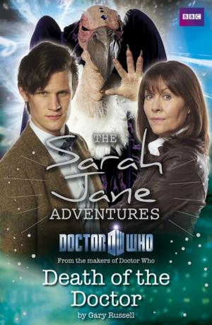 Book cover of Sarah Jane Adventures: Death of the Doctor