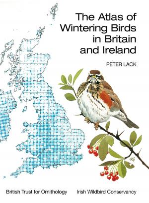 Cover of the book The Atlas of Wintering Birds in Britain and Ireland by Professor Edward F. Mooney
