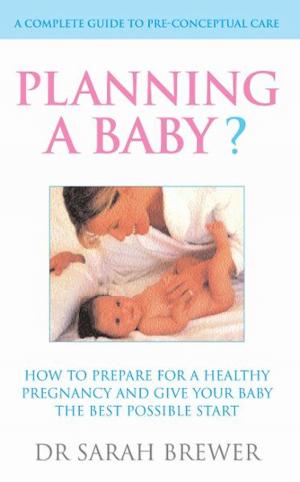 bigCover of the book Planning A Baby? by 